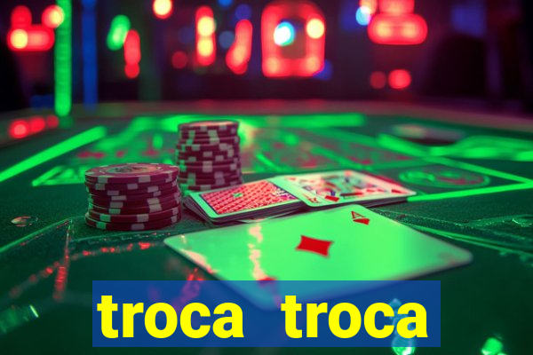 troca troca cruzeiro sp